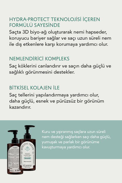 Hydrating Theraphy Zayıf Saçların Nem Kazanmasına Yardımcı Onarıcı Nemlendiren Saç Bakım Şampuanı
